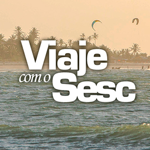 Viage com o Sesc"